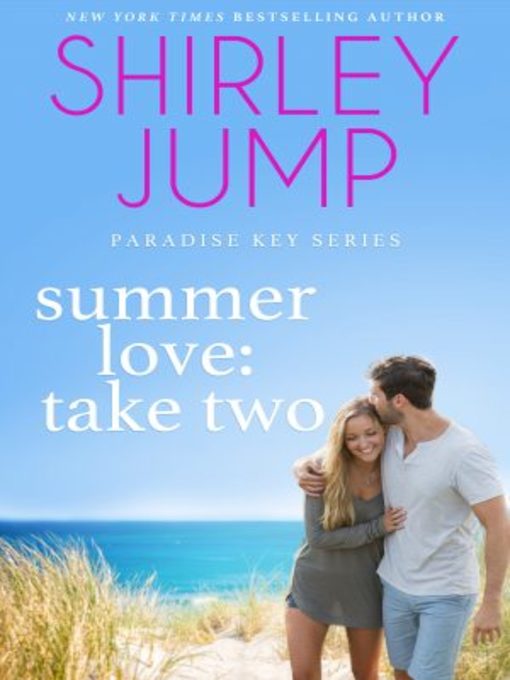 Title details for Summer Love: Take Two by Shirley Jump - Available